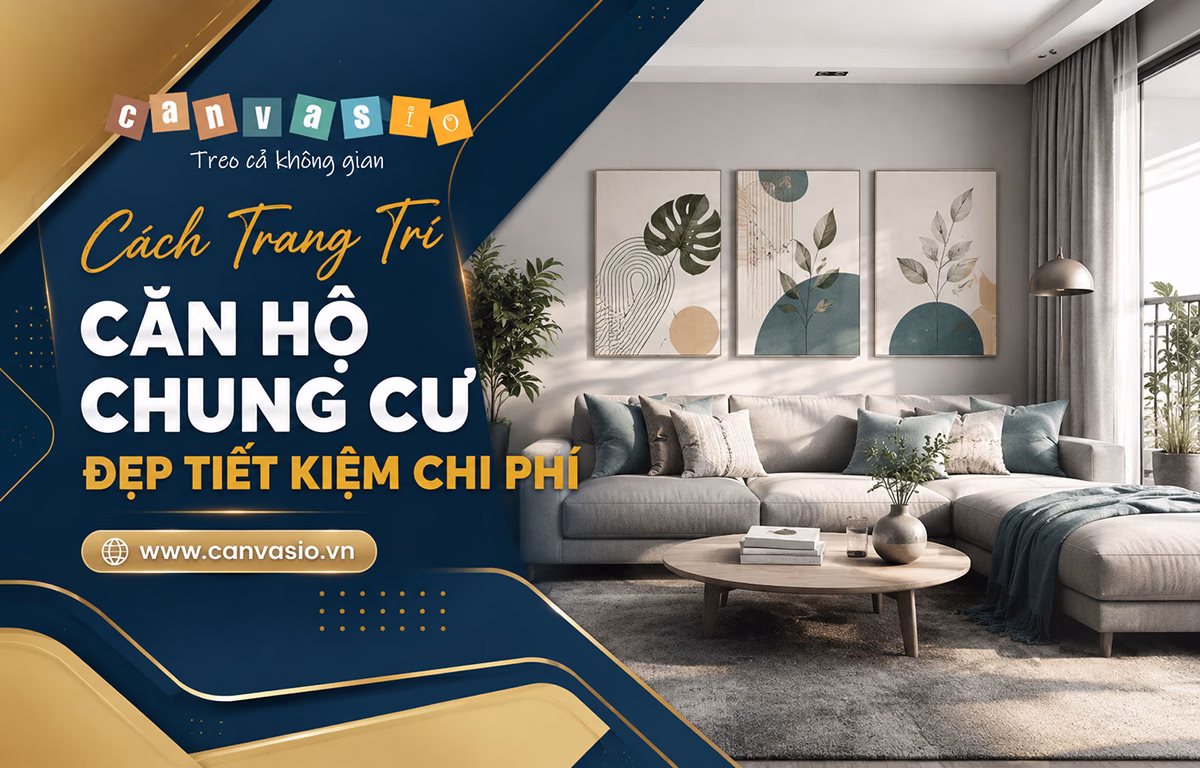 Cách Trang Trí Căn Hộ Chung Cư Đẹp Tiết Kiệm Chi Phí Cách Trang Trí Căn Hộ Chung Cư Đẹp Tiết Kiệm Chi Phí