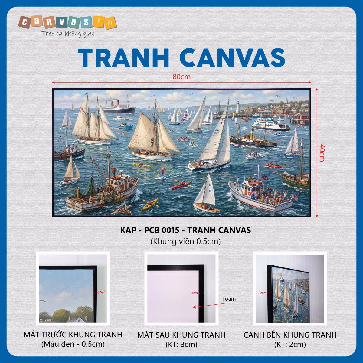 Tranh canvas thuyền buồm tấp nập ra khơi | Mã KAP-PCB 0015 Tranh canvas thuyền buồm tấp nập ra khơi | Mã KAP-PCB 0015