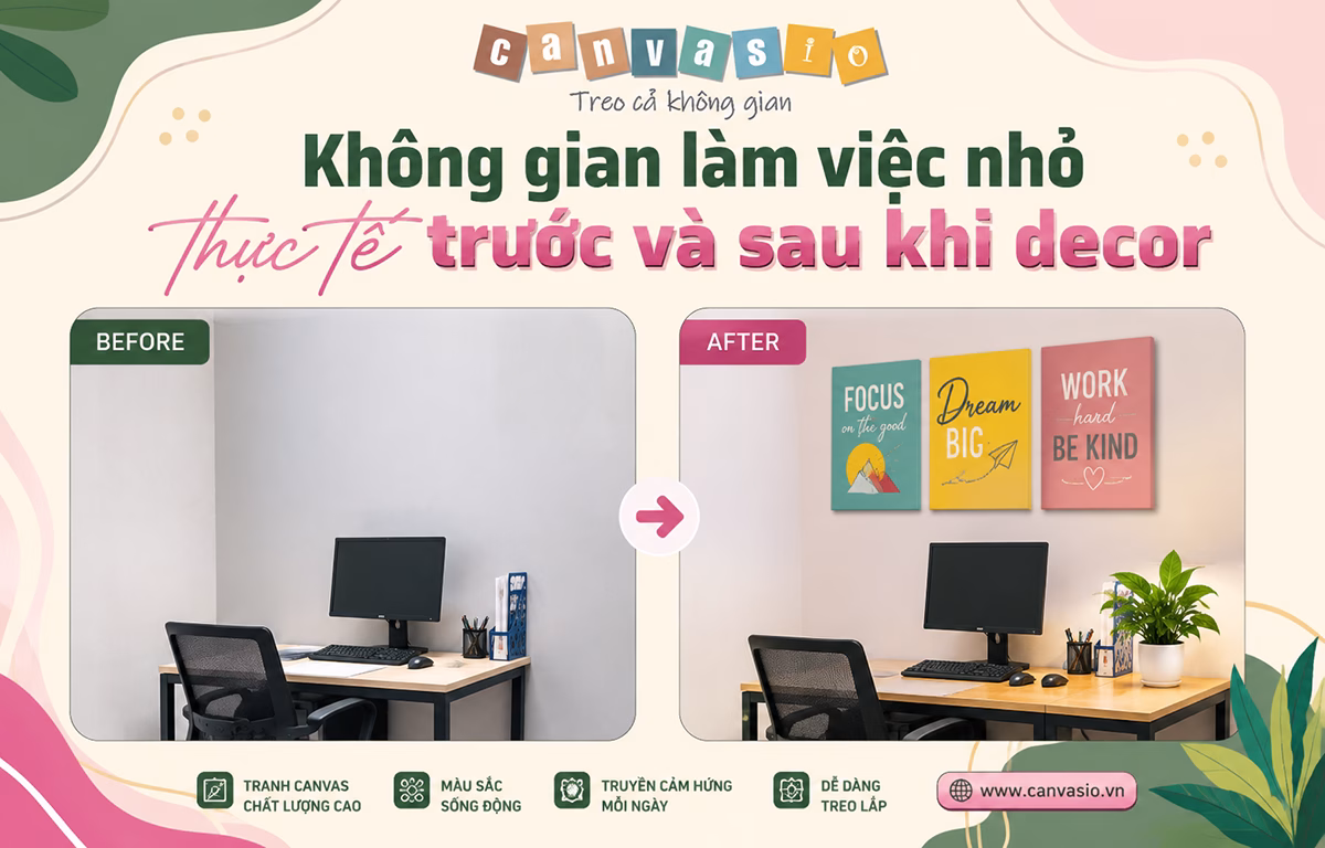 Top 7 Ý Tưởng Decor Văn Phòng Nhỏ Tiết Kiệm Chi Phí Top 7 Ý Tưởng Decor Văn Phòng Nhỏ Tiết Kiệm Chi Phí cùng với tranh Canvas
